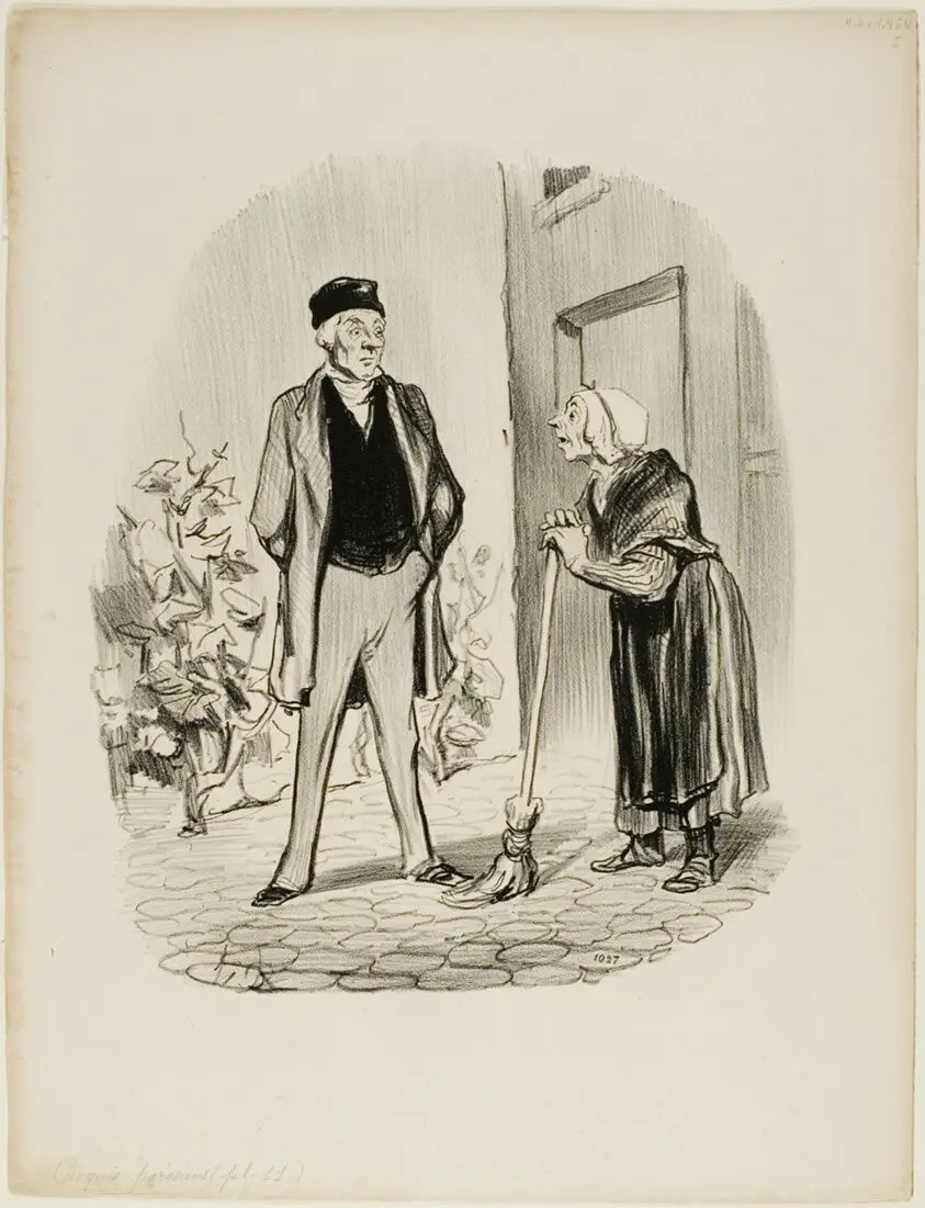 "- How are you feeling today, Mr. Chapolard? - Madame Pochet, a concierge who knows how to behave, should address her landlord only in the third person. - How can I talk to you in the third person, since you are the first person I am seeing this morning," plate 11 from Croquis Parisiens by Honoré Victorin Daumier (French, 1808-1879)