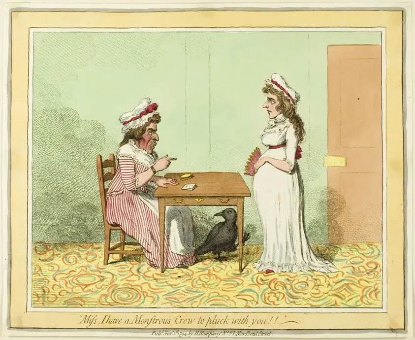 "Miss, I have a Monstrous Crow to pluck with you!!" by James Gillray (English, 1756-1815)