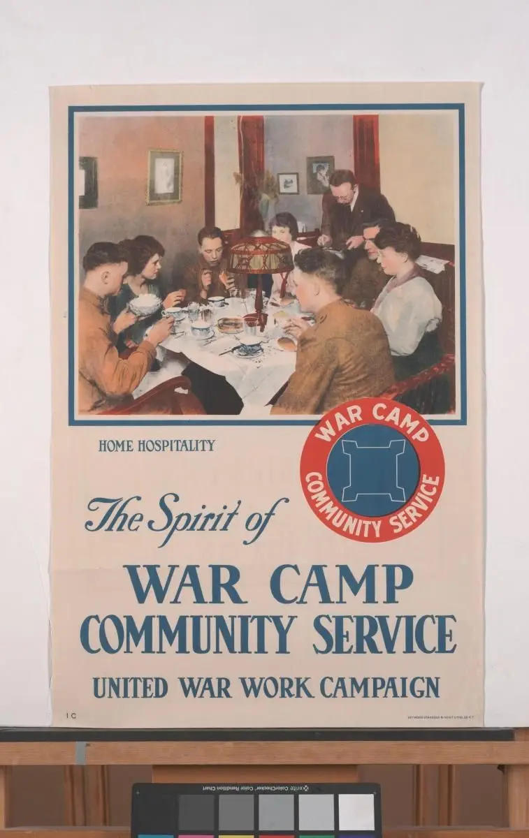 Home Hospitality, The Spirit of War Camp Community Service. United War Work Campaign by Unknown (0 - 0); United War Work Campaign