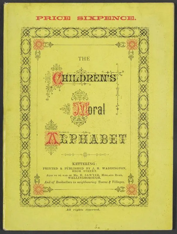 The Children's Moral Alphabet. by [Stoelburn, T.].