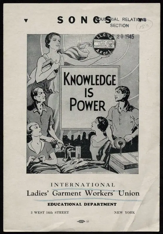 Songs - knowledge is power by International Ladies' Garment Workers' Union