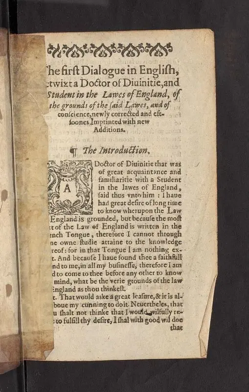 The dialogue in English, betweene a Doctor of Diuinitie, and a student in the lawes of England: newly corrected and imprinted, with new additions by Saint German