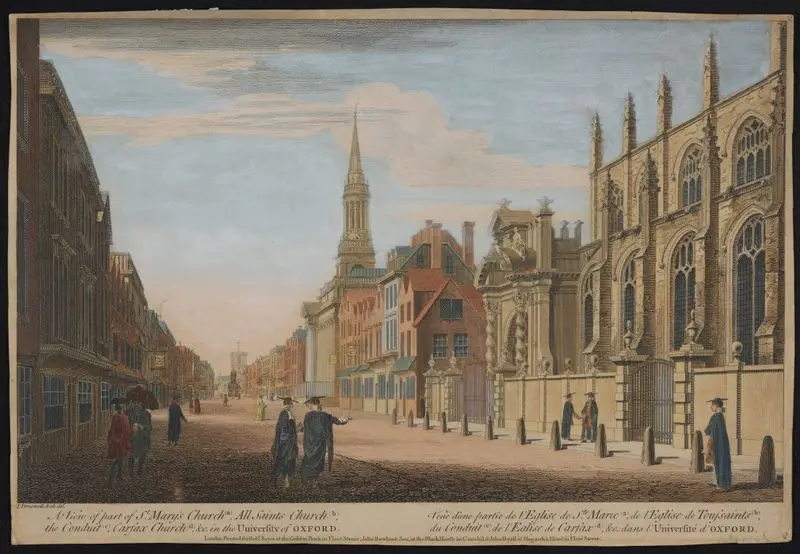 A View of part of St. Mary's Church (a), All Saints Church (b), the Conduit (c), Carfax Church (d), &c. in the University of OXFORD. = Veuë d'une partie de l'Eglise de Ste. Marie (a), de l'Eglise de Toussaints (b), du Conduit (c), de l'Eglise de Carfax (d), &c. dans l'Université d'OXFORD. / I. Donowell Arch. del. by Donowell, John, active 1750-1786