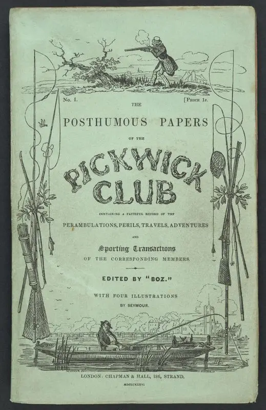 The Posthumous Papers of the Pickwick Club. With Forty-three Illustrations, by R. Seymour and Phiz [pseud.]. by Dickens