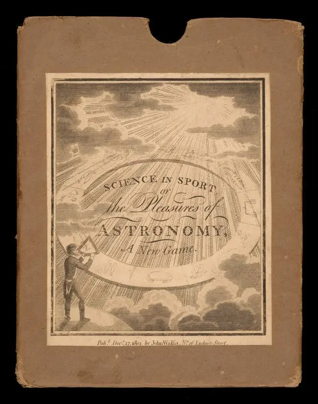 Science in Sport, or the Pleasures of Astronomy; A new & instructive pastime. by Bryan, Margaret