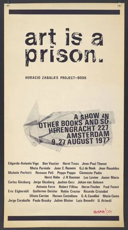 Art is a prison : Horacio Zabala's project-book : [exhibition poster]. by Zabala