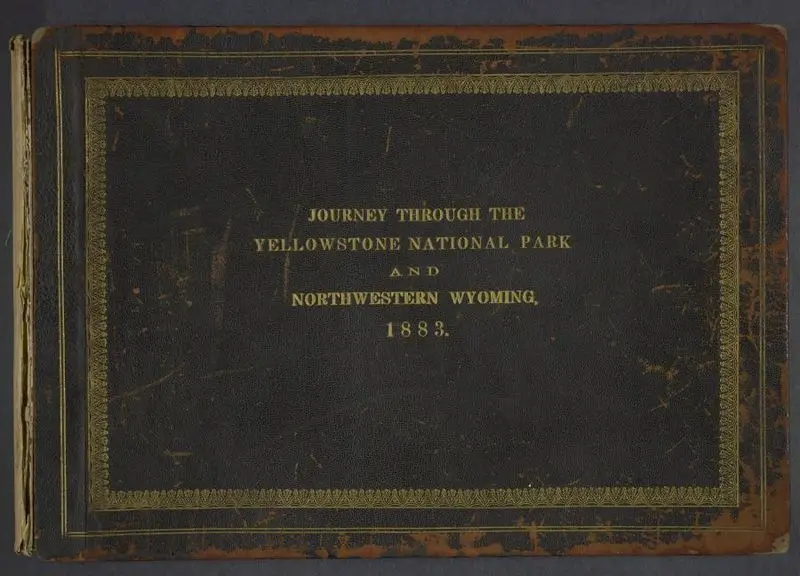 Journey through the Yellowstone National Park and Northwestern Wyoming, 1883 [graphic] : photographs of party and scenery along the route traveled and copies of the Associated Press dispatches sent whilst en route by Haynes, F. Jay (Frank Jay), 1853-1921