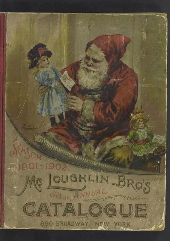 McLoughlin Brothers' fifty-third annual catalogue : paper and linen toy books, half-bound and bound juvenile books, card games, board games, A B C blocks, picture blocks, building blocks, backgammon boards, chess boards, scroll puzzles, novelties, paper dolls, paper soldiers, flags, lead soldiers, etc. by Unknown artist