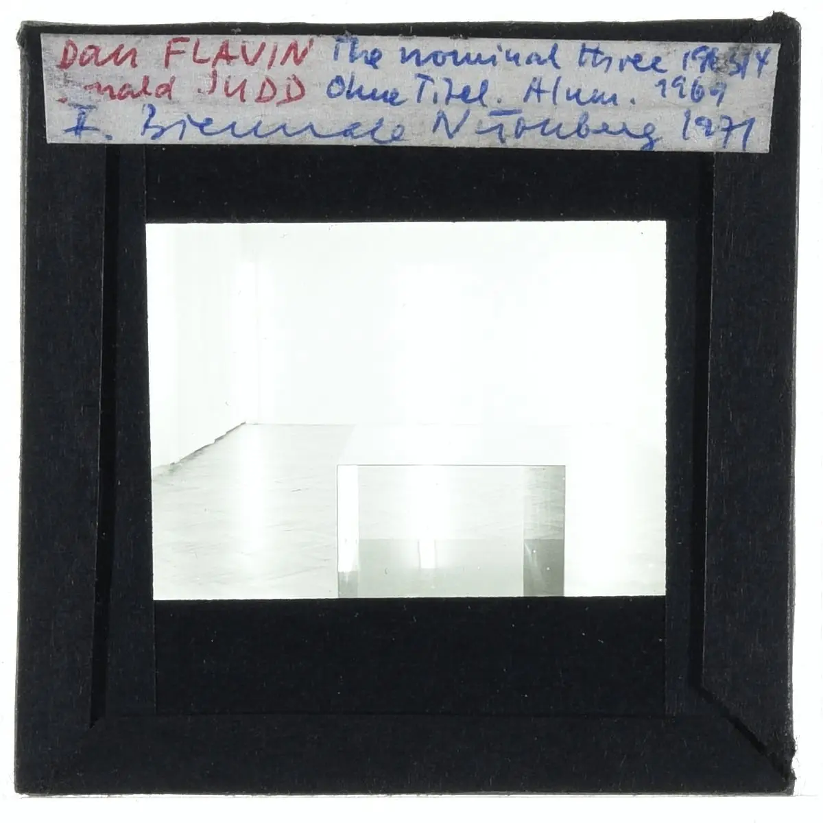 Flavin, The Nominal Three, Judd, Ohne Titel by Flavin, Dan