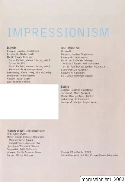 Impressionism, 2003, Impressionism by Jernberg, Ingmar