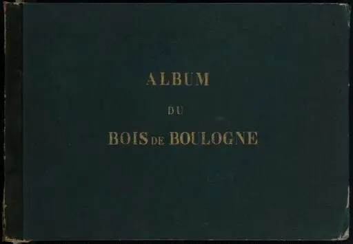 Album du Bois de Boulogne : photogr. par Charles Marville by Marville, Charles