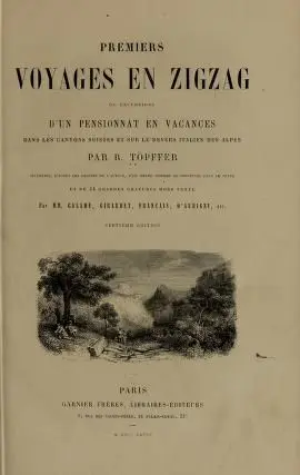 Premiers voyages en zigzag; by calame, alexandre