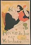 Reine de Joie par Victor Joze Chez tous les libraires / by toulouse-lautrec, henri de