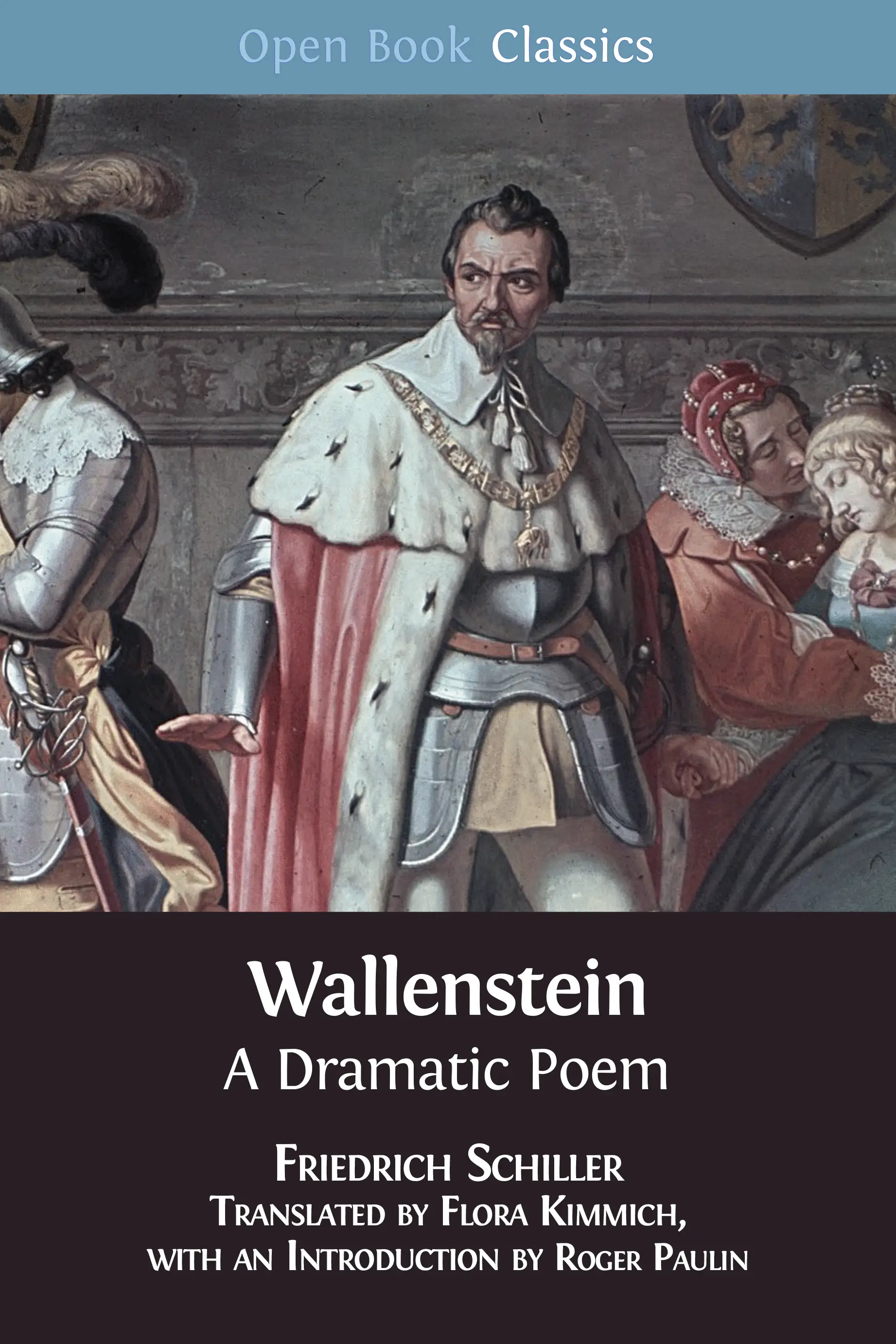 Wallenstein : a dramatic poem by kimmich, flora