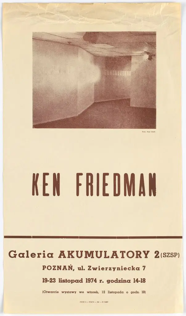 Poster for Ken Friedman, Galeria Akumulatory 2, Poznań, Poland, November 19–23, 1974 by Ken Friedman
