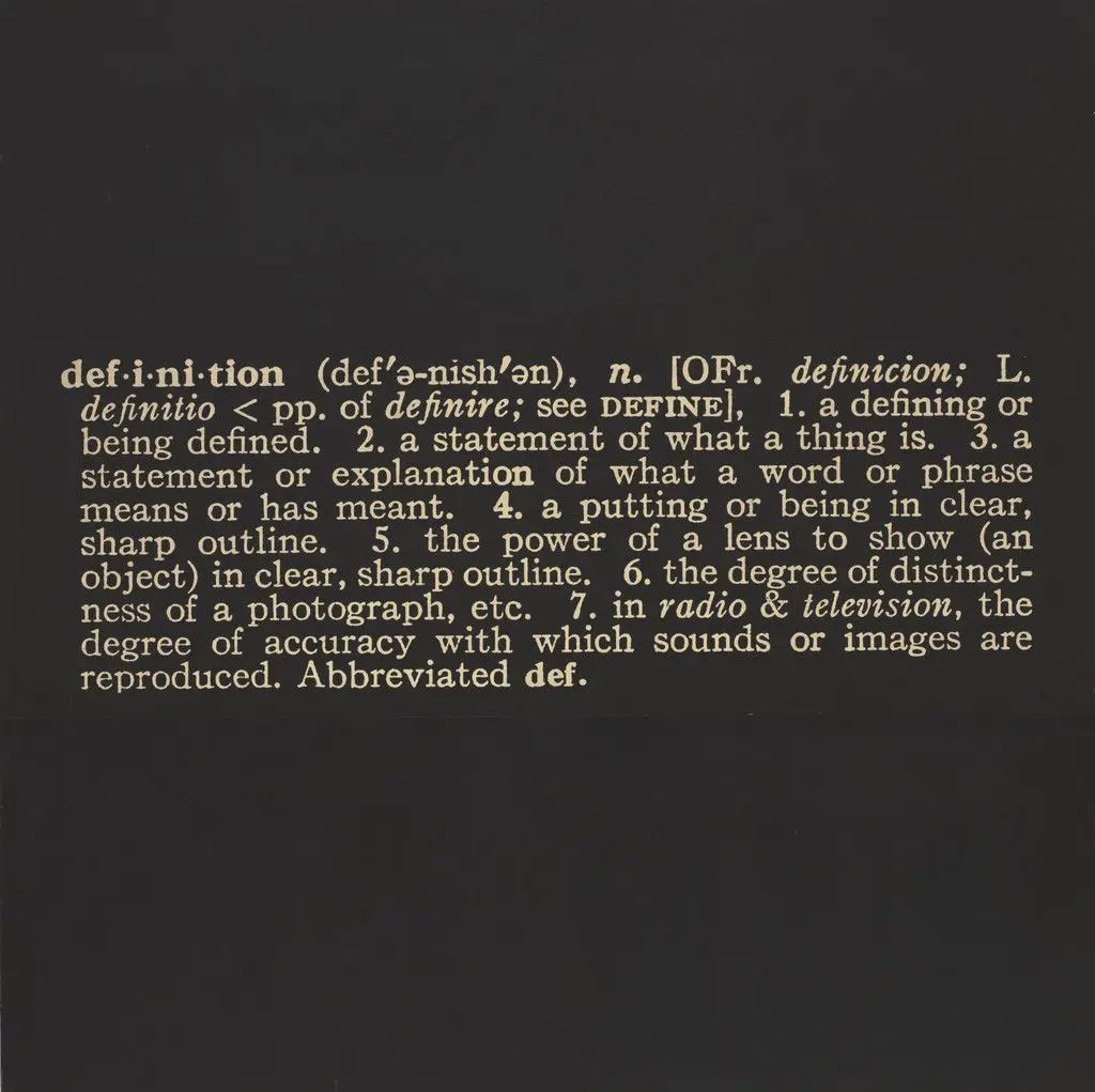 Titled (Art as Idea as Idea) The Word "Definition" by Joseph Kosuth