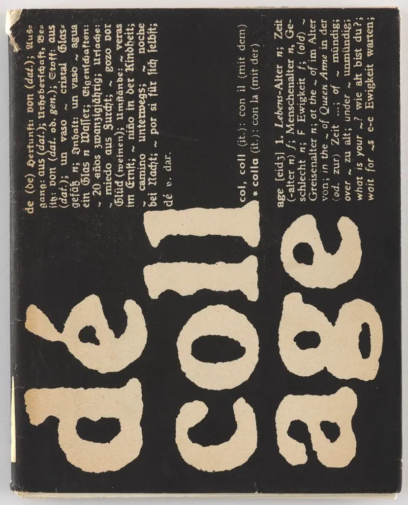 dé-coll/age, no. 3 by Christo, Jed Curtis, Henry Flynt, Dick Higgins, György Sándor Ligeti, Nam June Paik, Frank Trowbridge, Jan Voss, Wolf Vostell, Arthus Carlheinz Caspari, Jean-Pierre Wilhelm, Franz Mon, Pera, Various Artists