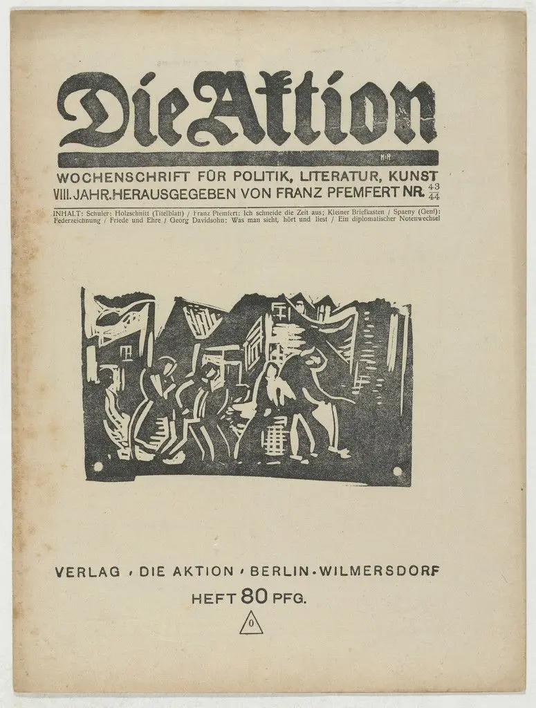Die Aktion, vol. 8, no. 43/44 by Wilhelm Schuler
