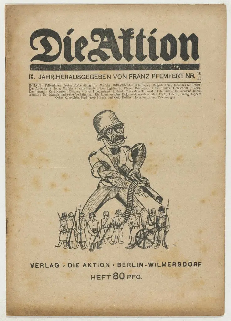 Die Aktion, vol. 9, no. 16/17 by Conrad Felixmüller, Heinrich Hoerle, Karl Jacob Hirsch
