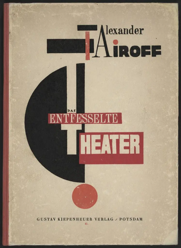 Das Entfesselte Theater (The Theater Unbound) by El Lissitzky