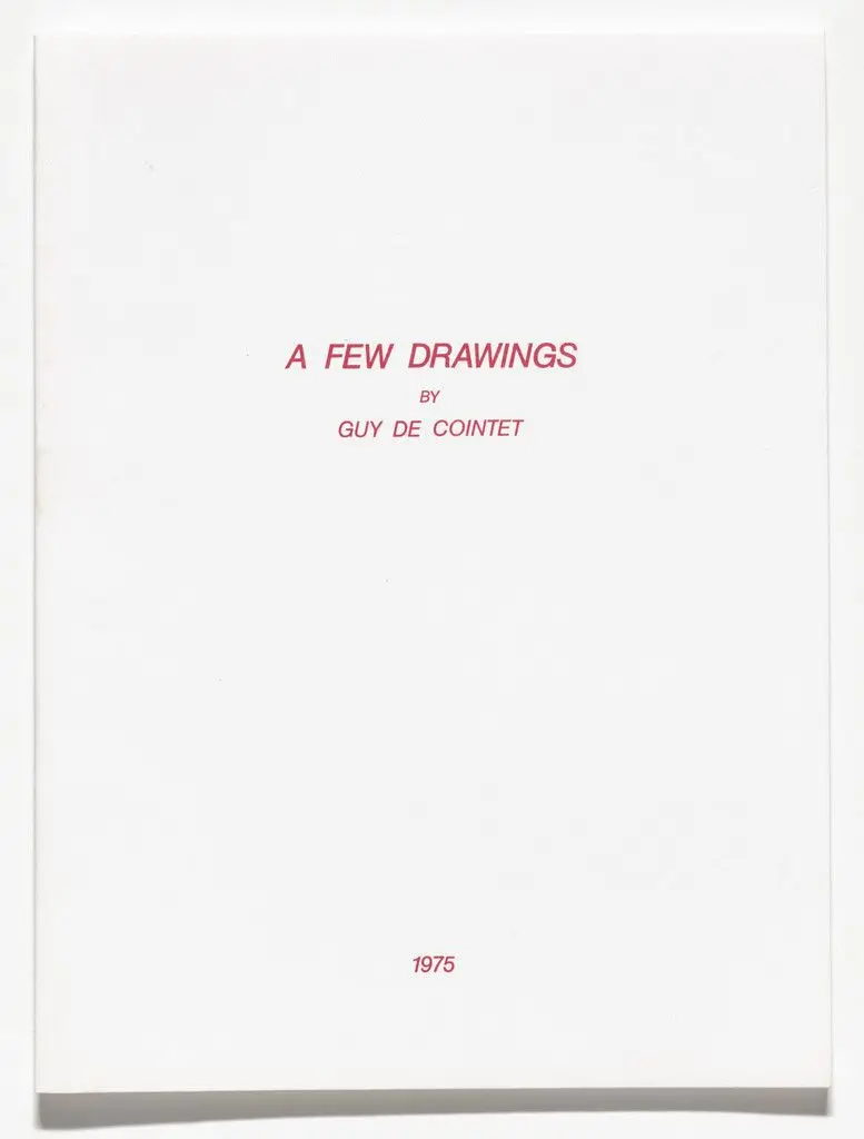 A Few Drawings by Guy de Cointet