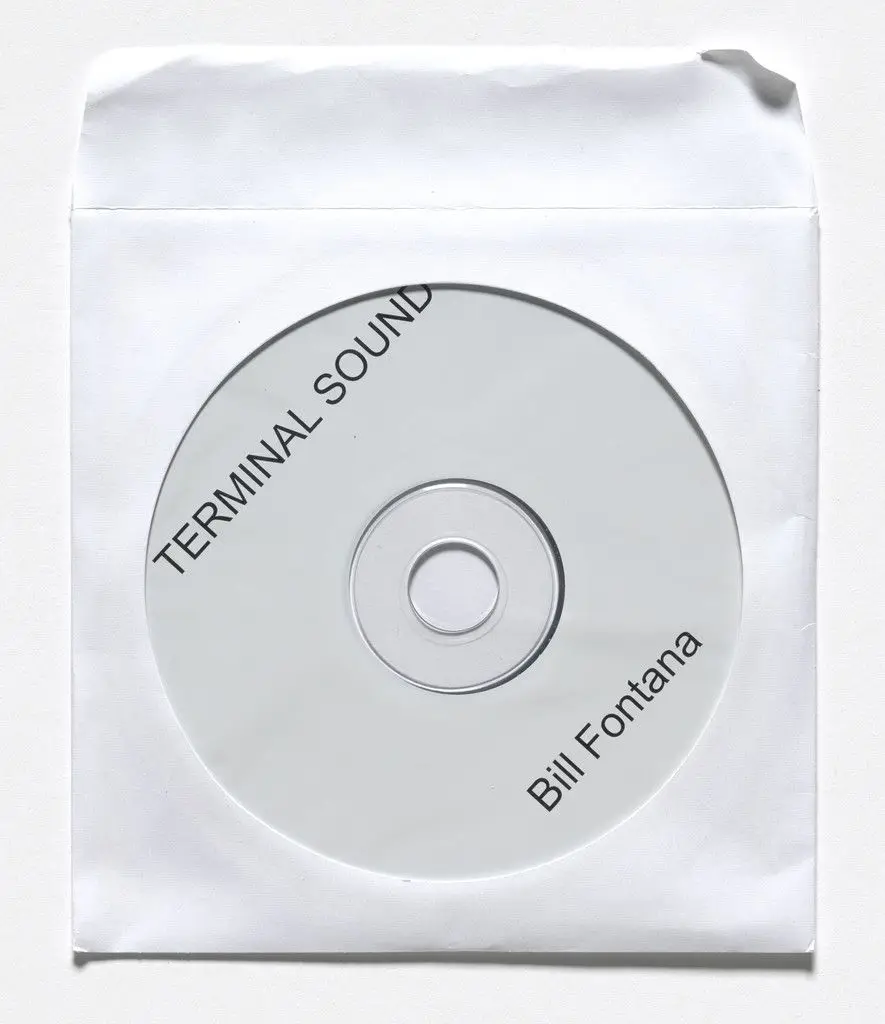 Terminal Sound by Bill Fontana