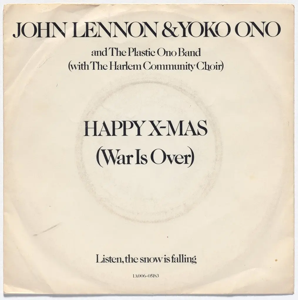 Happy Xmas (War Is Over) / Listen, The Snow is Falling by Yoko Ono