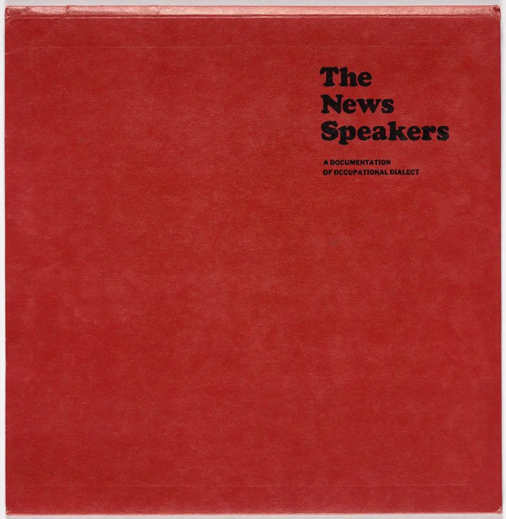 The News Speakers, A Documentation of Occupational Dialect by Various Artists