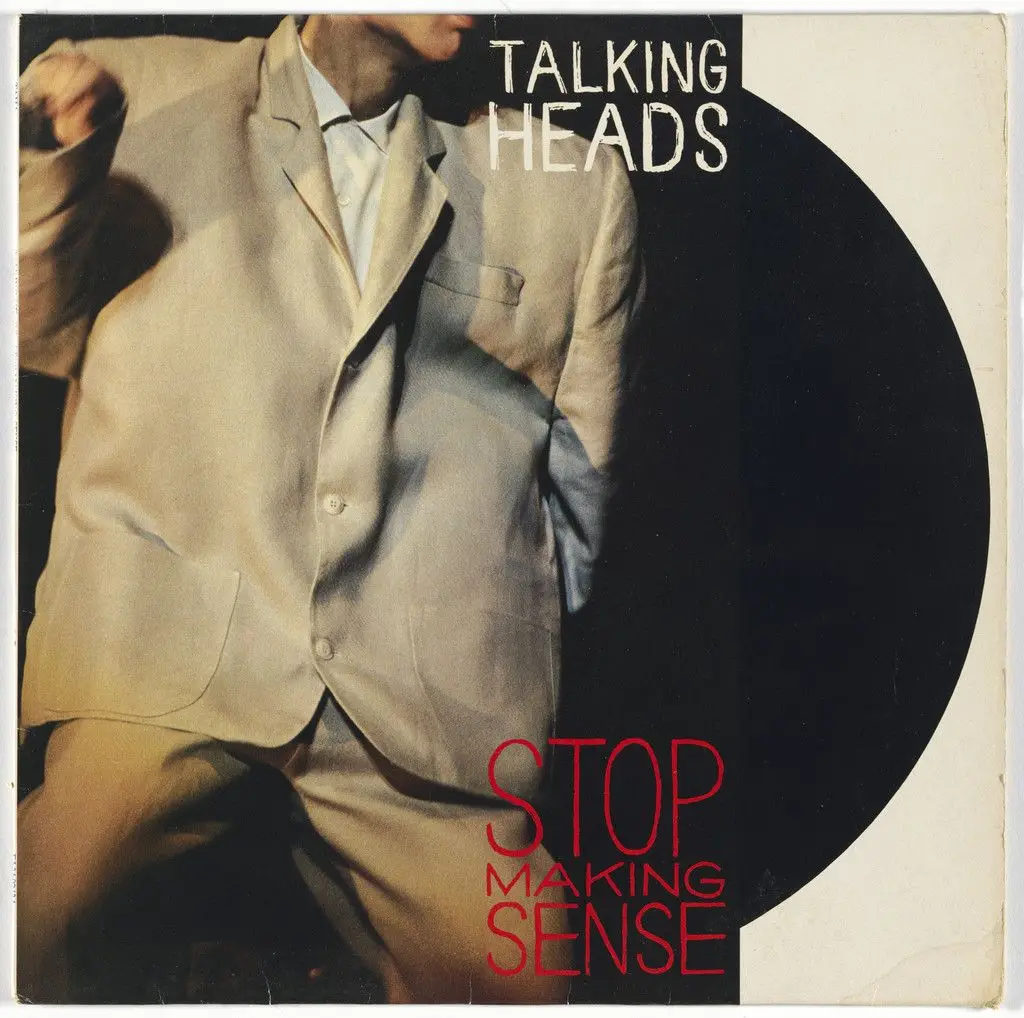 Album cover for Talking Heads, Stop Making Sense by David Byrne, Michael Hodgson, Jeff Ayeroff, Adelle Lutz, Sire Records
