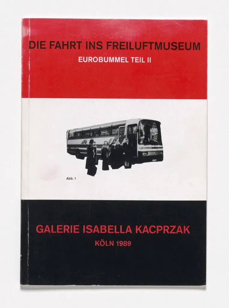 Die Fahrt Ins Freilichtmuseum. Eurobummel Teil II, by Martin Kippenberger, Michael Krebber, Luis Claramunt, Sven-Åke Johansson