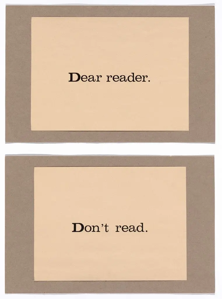 Dear Reader, Don't Read by Ulises Carrión