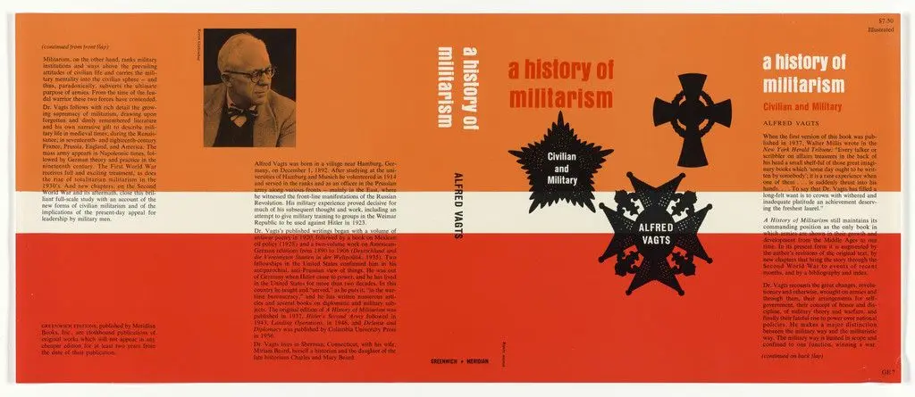 Book cover for "A History of Militarism" by Alfred Vagts by Elaine Lustig Cohen