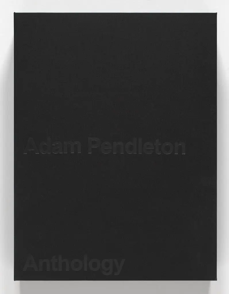Anthology by Adam Pendleton