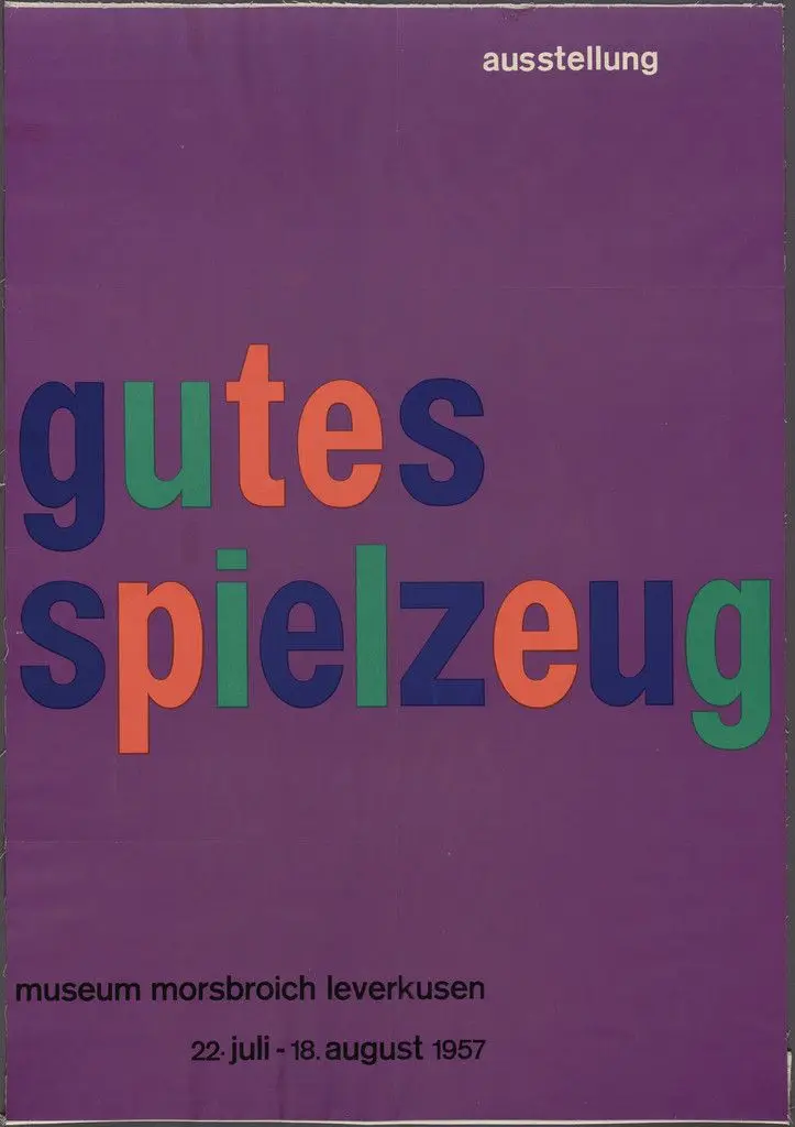 Gutes Spielzeug Museum Morsbroich Leverkusen 22 Juli-18 August 1957 by Otl Aicher (also known as Otto Aicher)