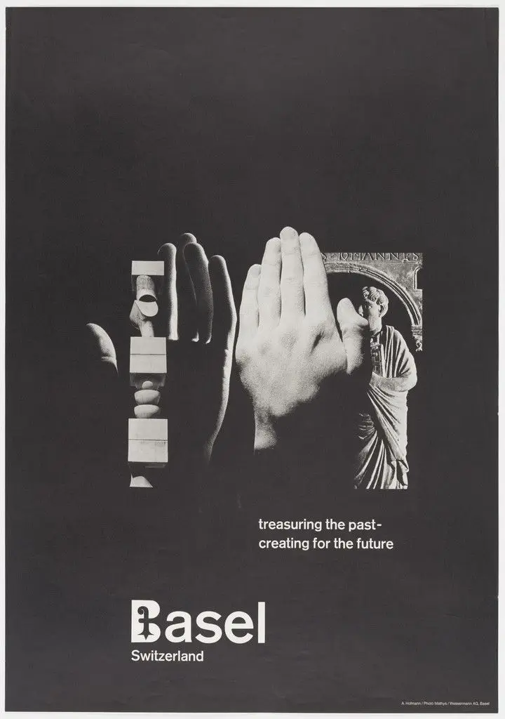 Basel, Switzerland: Treasuring the Past, Creating for the Future by Armin Hofmann