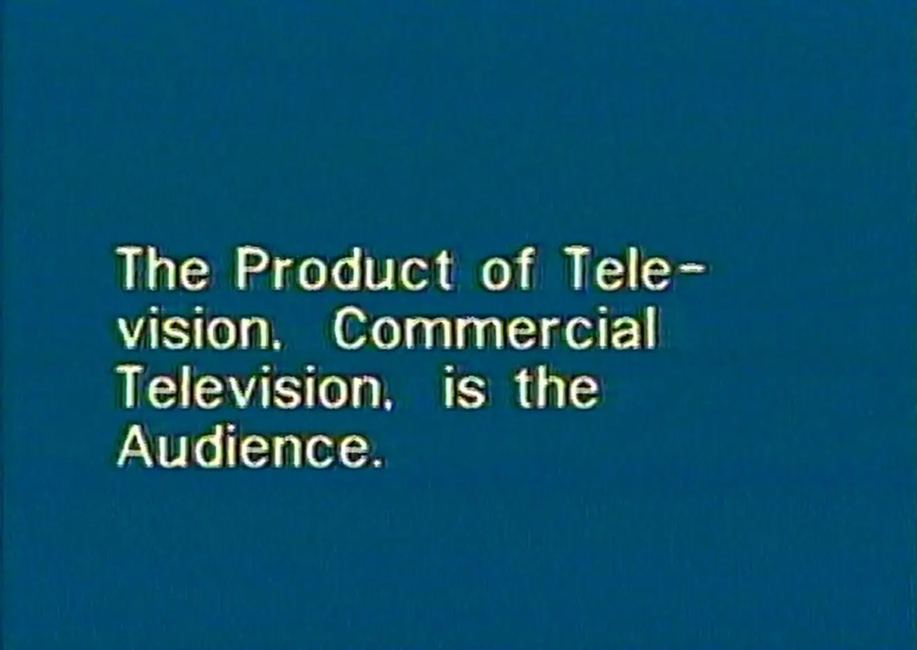 Television Delivers People by Richard Serra