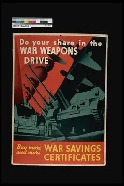 fund-raising poster, Do your share in the WAR WEAPONS DRIVE by Casson, Alfred Joseph