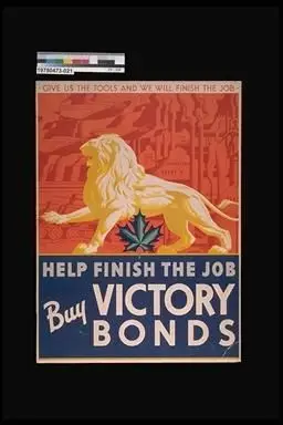fund-raising poster, GIVE US THE TOOLS AND WE WILL FINISH THE JOB HELP FINISH THE JOB Buy VICTORY BONDS by Casson, Alfred Joseph