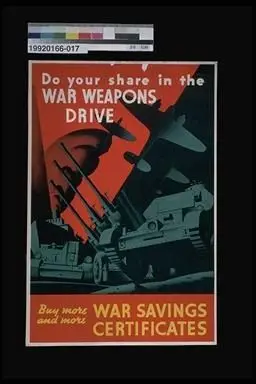 fund-raising poster, Do your share in the WAR WEAPONS DRIVE by Casson, Alfred Joseph